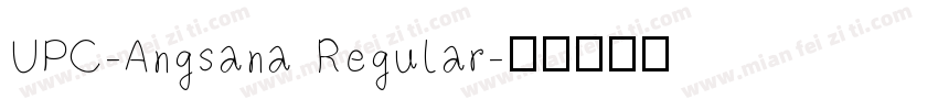 UPC-Angsana Regular字体转换